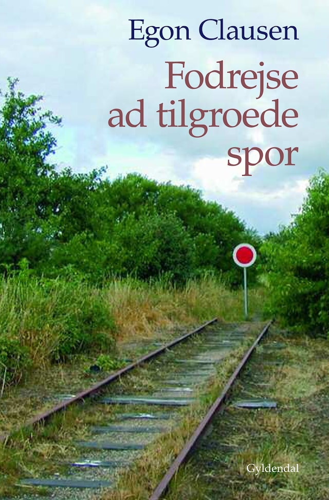 Book cover for Fodrejse ad tilgroede spor