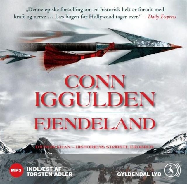 Book cover for Fjendeland: Djengis Khan - Historiens største erobrer - Bind 2