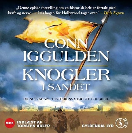 Knogler i sandet: Djengis Khan - Historiens største erobrer - Bind 3 bookCoverFor