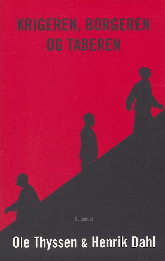 Book cover for Krigeren, Borgeren og Taberen
