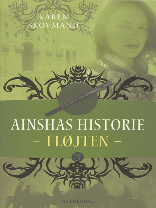 Kirjankansi teokselle Ainshas historie 3 - Fløjten