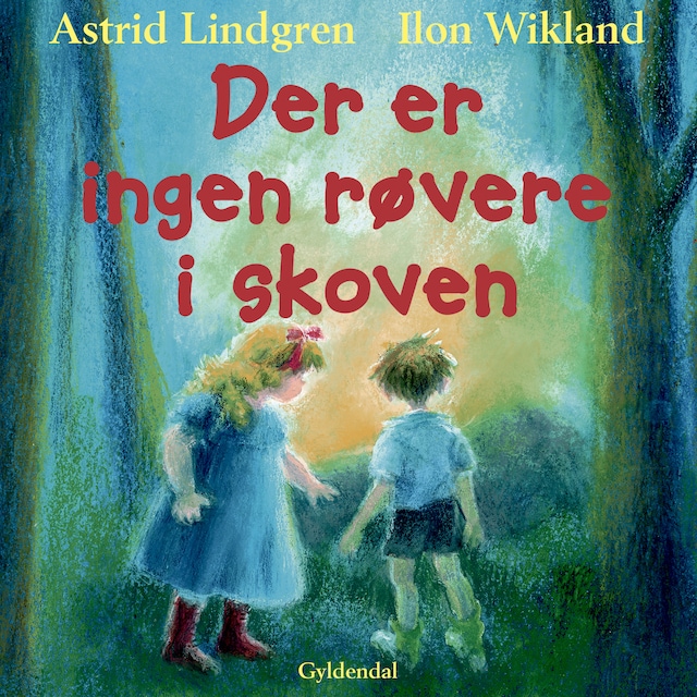 Book cover for Der er ingen røvere i skoven