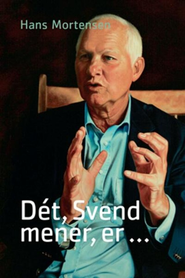 Book cover for Dét, Svend mener er...