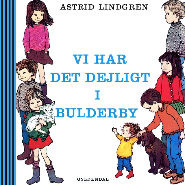 Kirjankansi teokselle Vi har det dejligt i Bulderby