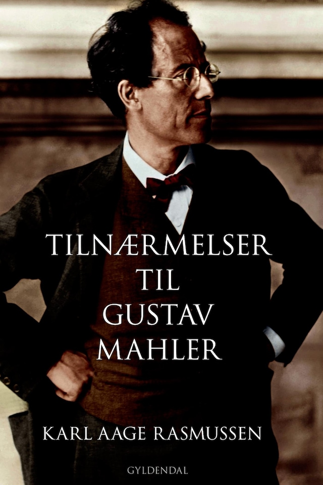 Boekomslag van Tilnærmelser til Gustav Mahler