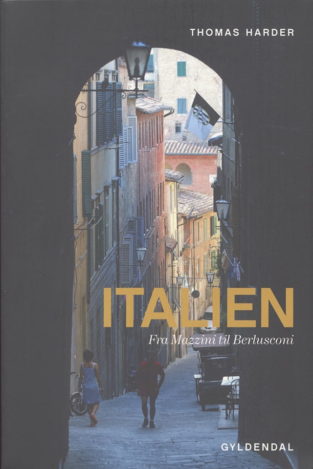 Book cover for Italien - fra Mazzini til Berlusconi