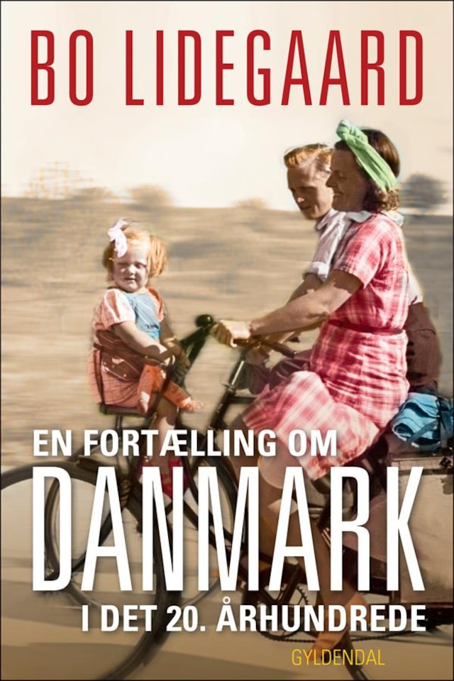Bogomslag for En fortælling om Danmark i det 20. århundrede