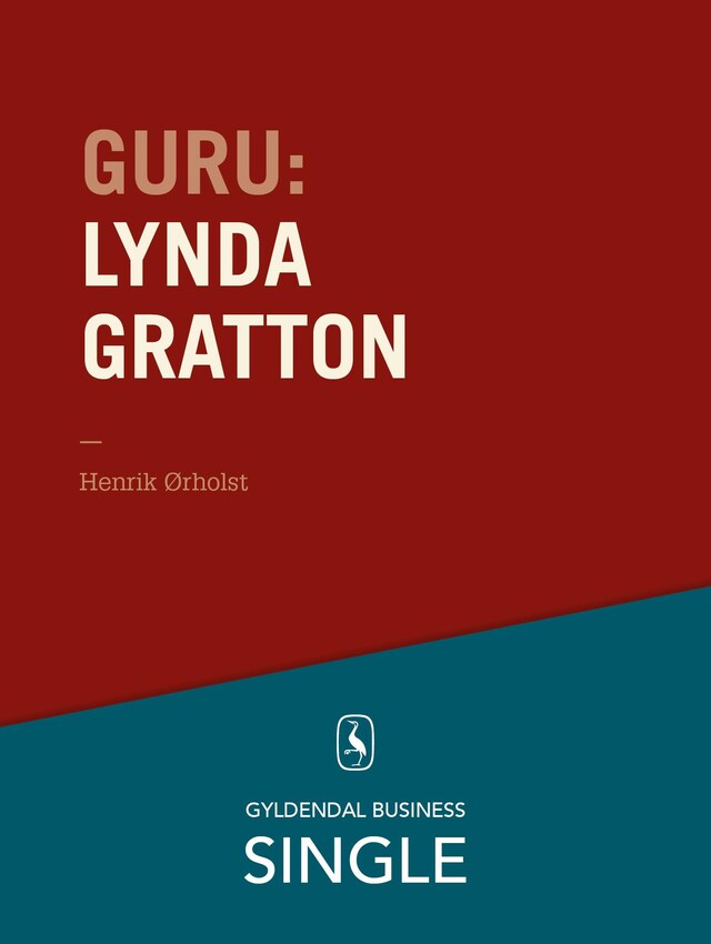 Guru: Lynda Gratton - en kvinde i toppen