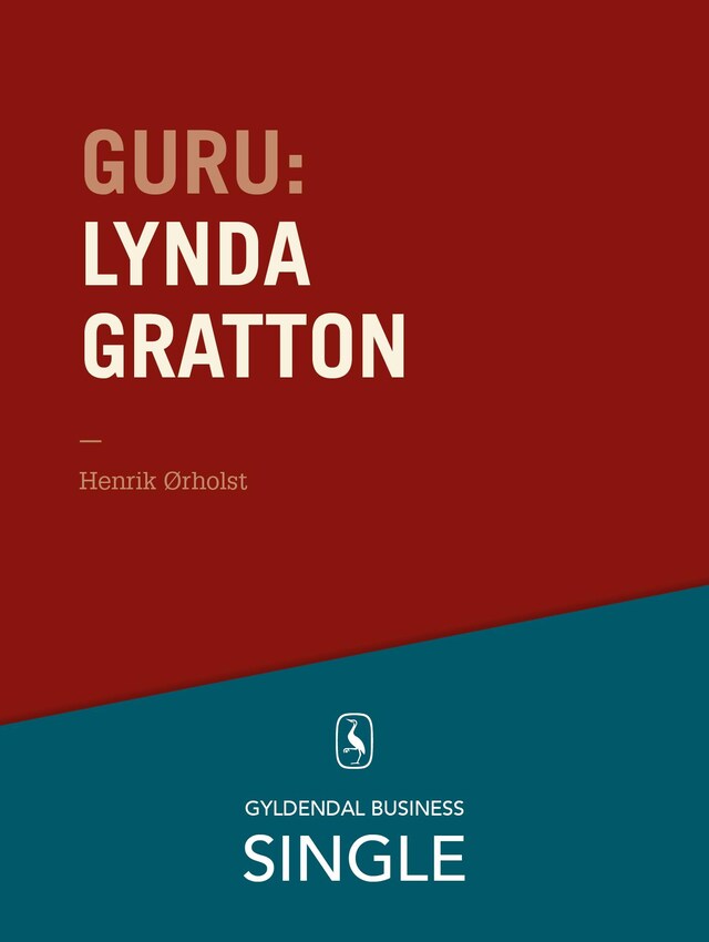 Book cover for Guru: Lynda Gratton - en kvinde i toppen