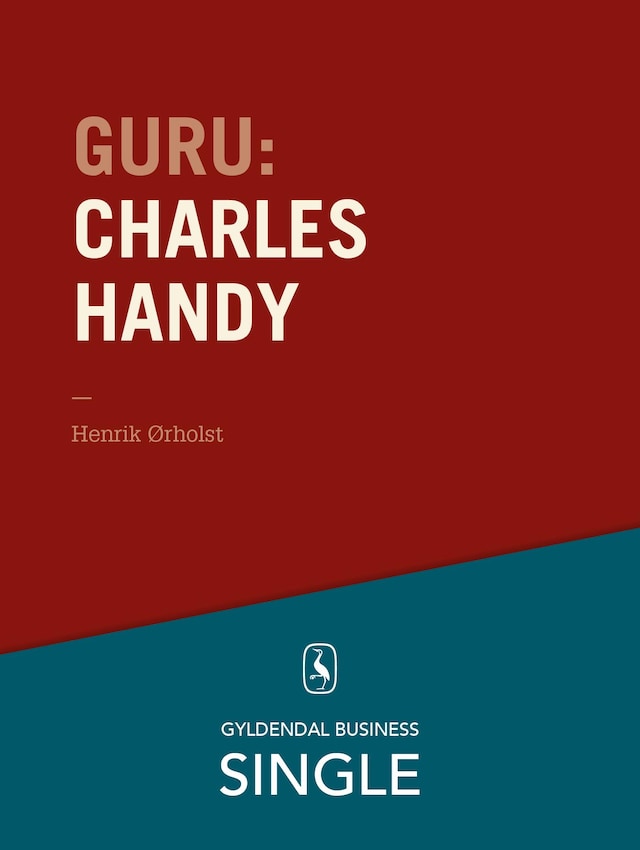 Boekomslag van Guru: Charles Handy - en britisk guru