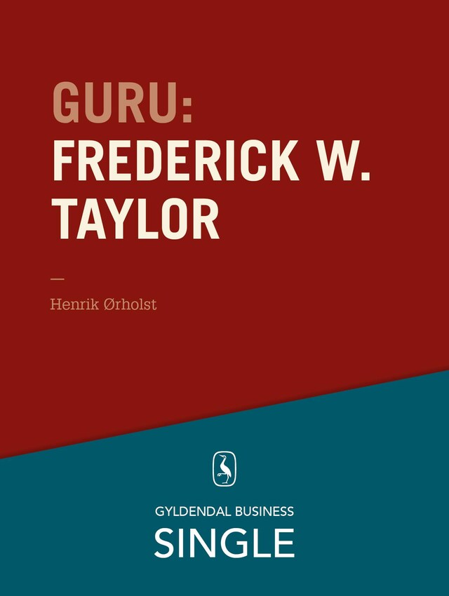 Book cover for Guru: Frederick W. Taylor - den første