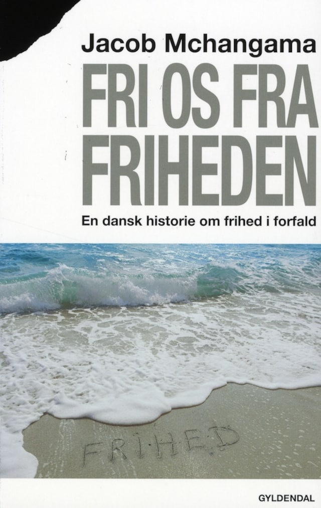 Book cover for Fri os fra friheden