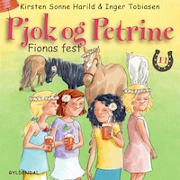 Pjok og Petrine 11 - Fionas fest