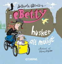 Betty 1 - Betty husker alt muligt - Lyt&læs