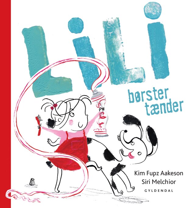 Okładka książki dla Lili børster tænder - Lyt&læs