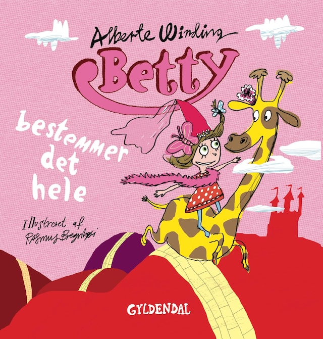 Book cover for Betty 2 - Betty bestemmer det hele - Lyt&læs