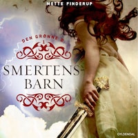 Den Grønne Ø 1 - Smertensbarn