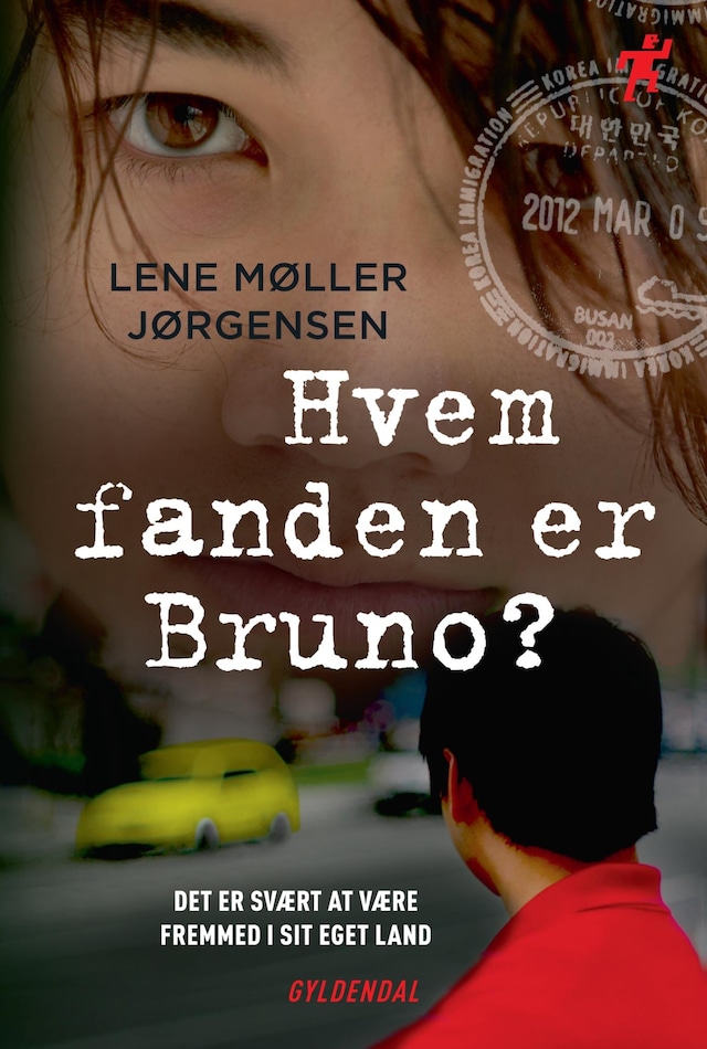 Book cover for Hvem fanden er Bruno?