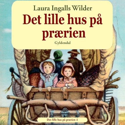 Det lille hus på prærien 2 - Det lille hus på prærien bookCoverFor