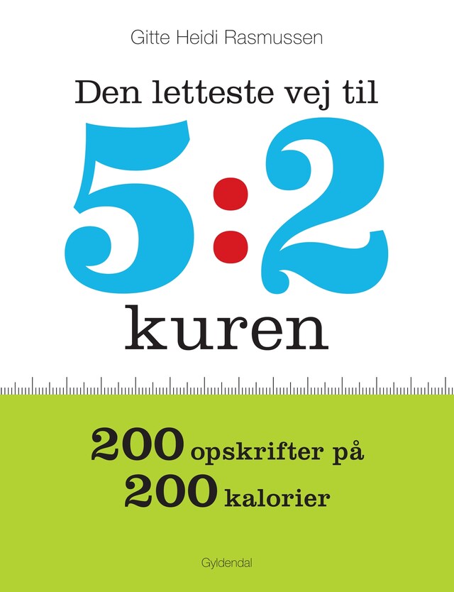 Couverture de livre pour Den letteste vej til 5:2 kuren