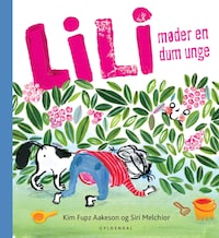 Lili møder en dum unge - Lyt&læs