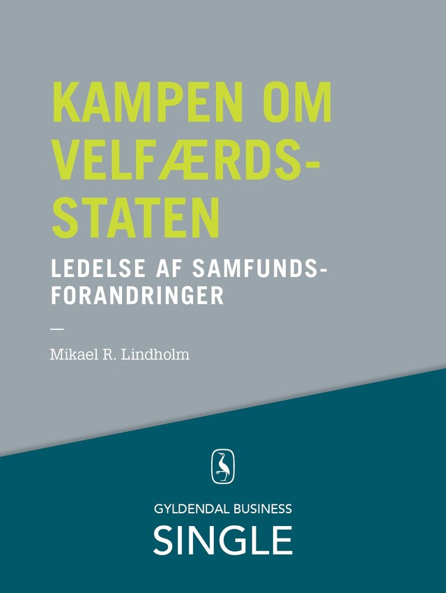 Book cover for Kampen om velfærdsstaten - Den danske ledelseskanon, 12