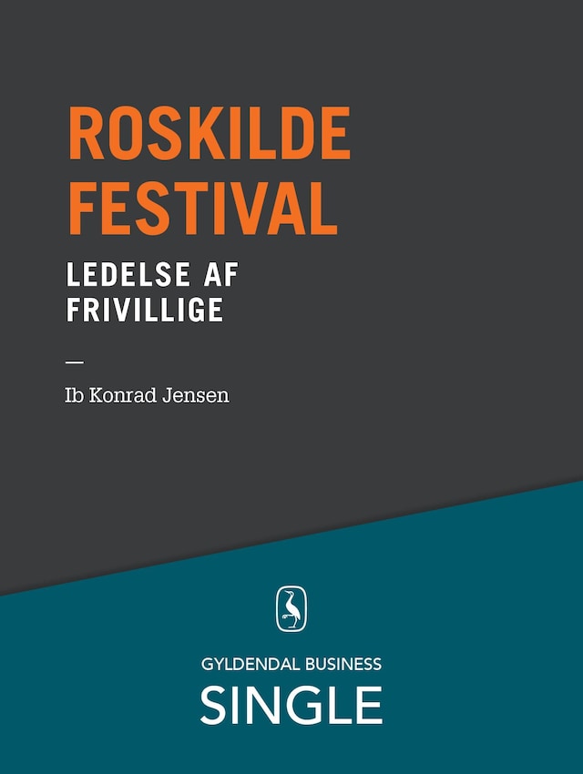 Roskilde Festival - Den danske ledelseskanon, 9
