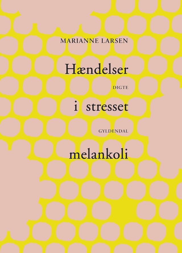Book cover for Hændelser i stresset melankoli
