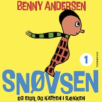 Snøvsen og Eigil og katten i sækken