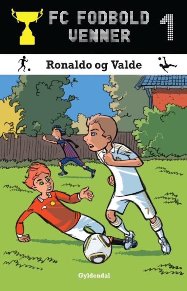 Okładka książki dla FC Fodboldvenner 1 - Ronaldo og Valde