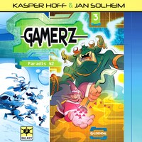Gamerz 3 - Paradis 42