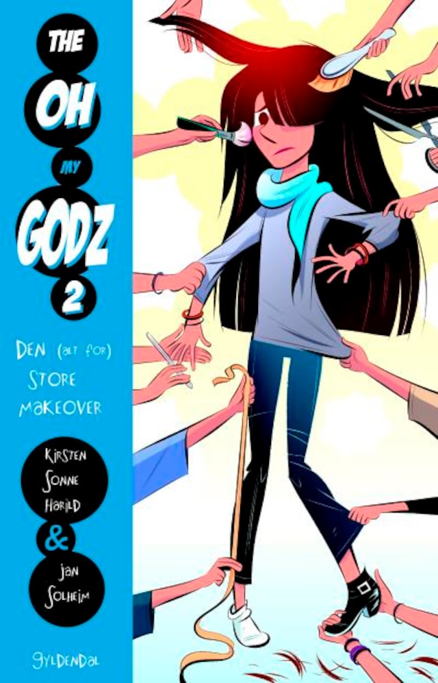 Book cover for The Oh My Godz 2 - Den (alt for) store makeover
