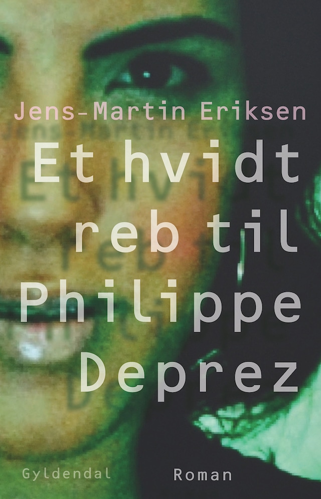 Book cover for Et hvidt reb til Philippe Déprez