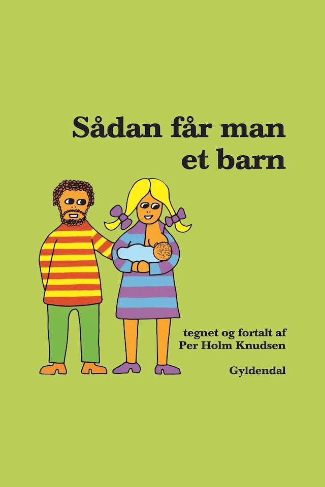 Book cover for Sådan får man et barn - Lyt&læs