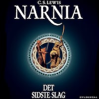 Narnia 7 - Det sidste slag
