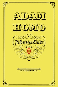 Adam Homo. Tredie Deel