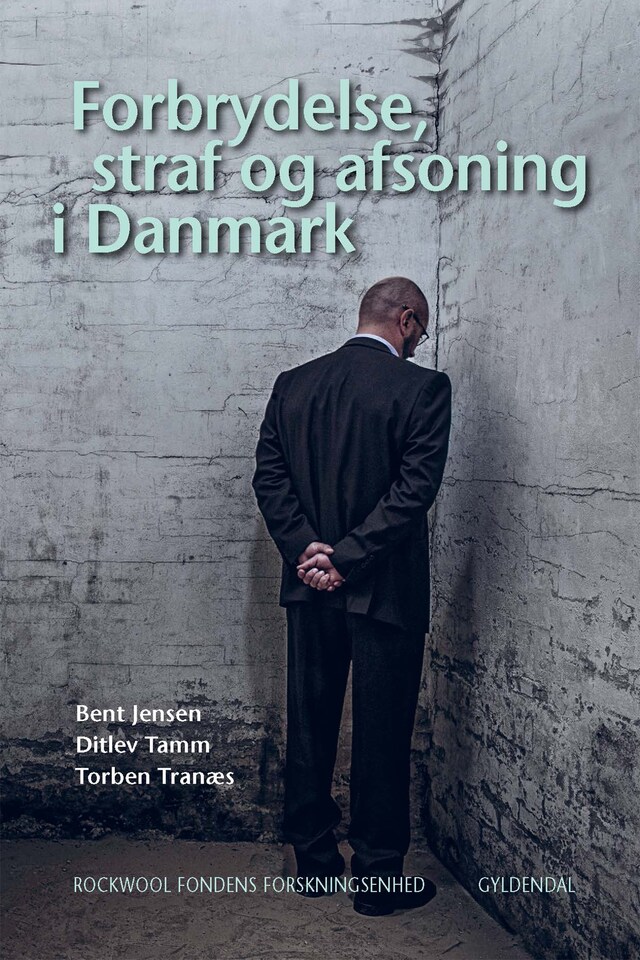 Book cover for Forbrydelse, straf og afsoning i Danmark