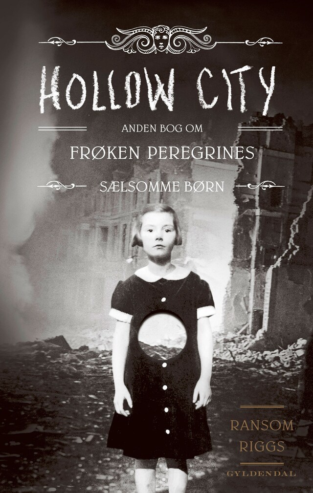 Book cover for Frøken Peregrines sælsomme børn 2 - Hollow City