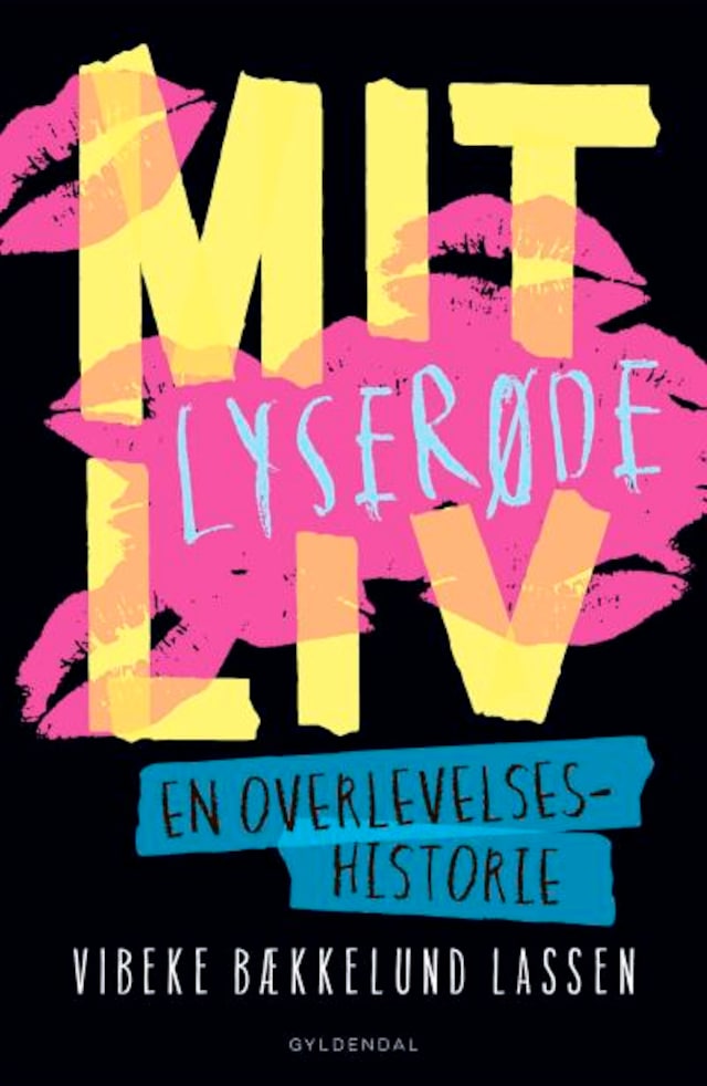 Book cover for Mit lyserøde liv - En overlevelseshistorie