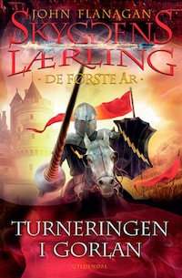 Skyggens lærling. De første år 1 - Turneringen i Gorlan