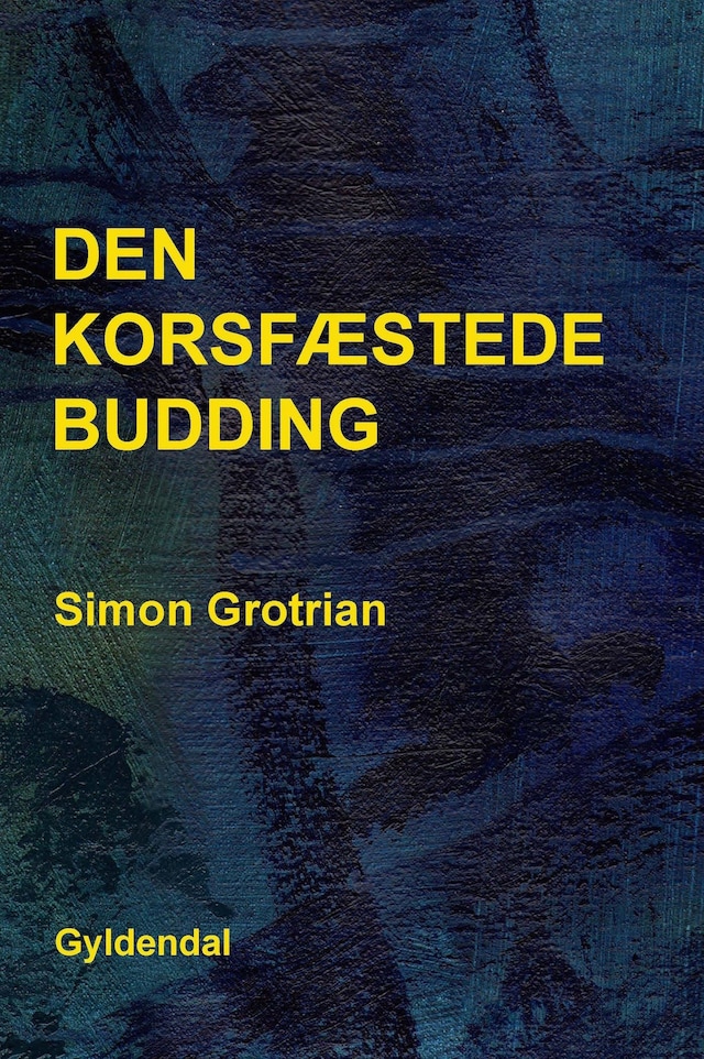 Okładka książki dla Den korsfæstede budding