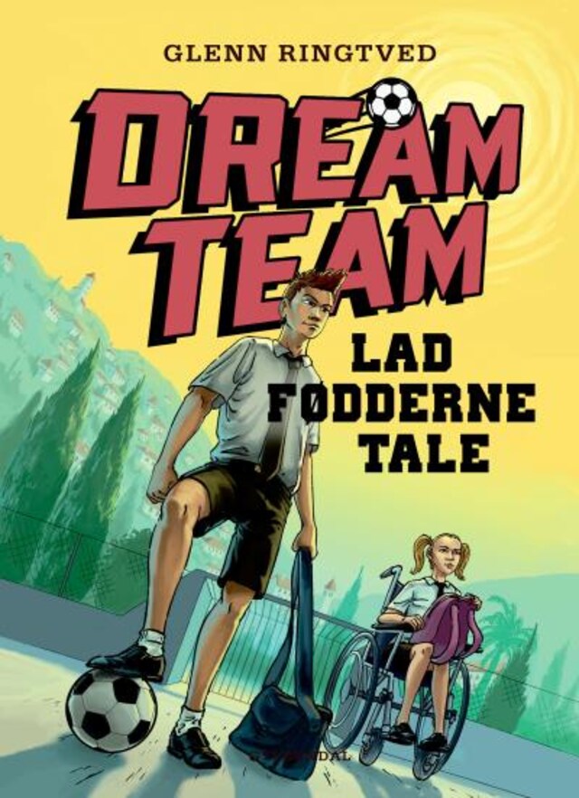 Boekomslag van Dreamteam 2 - Lad fødderne tale