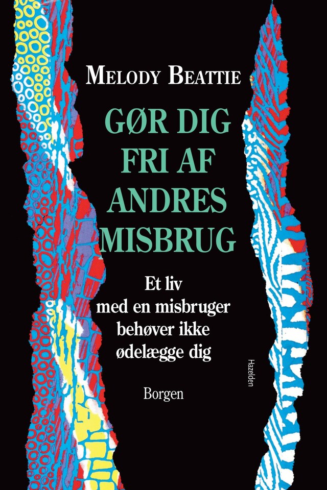 Kirjankansi teokselle Gør dig fri af andres misbrug