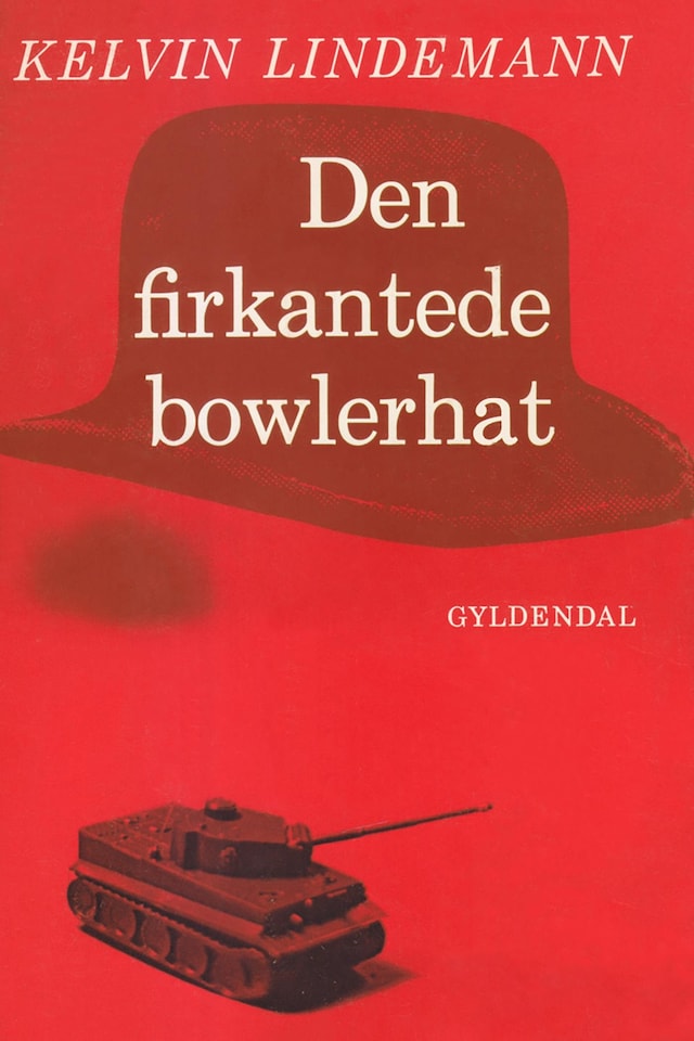 Book cover for Den firkantede bowlerhat