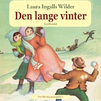 Det lille hus på prærien 6 - Den lange vinter