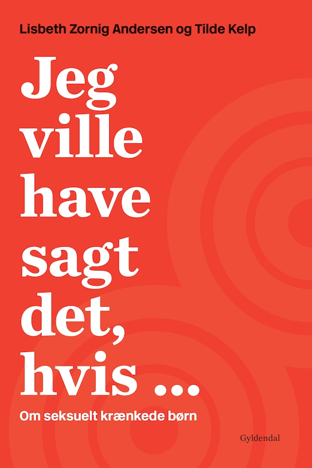 Boekomslag van Jeg ville have sagt det, hvis ...