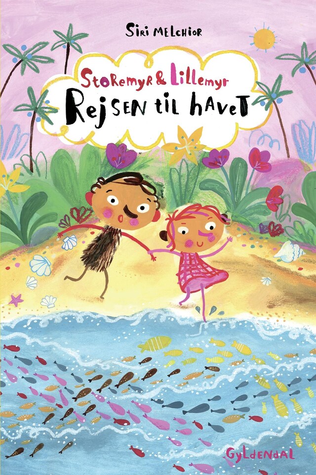 Book cover for Storemyr og Lillemyr. Rejsen til havet - Lyt&læs