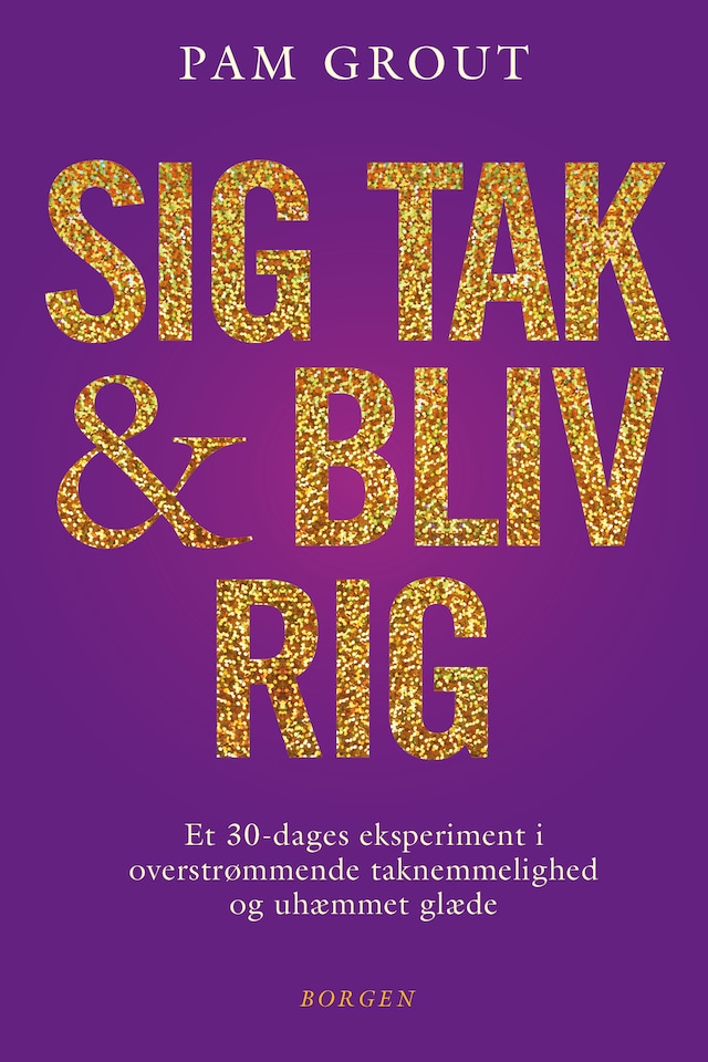 Book cover for Sig tak og bliv rig