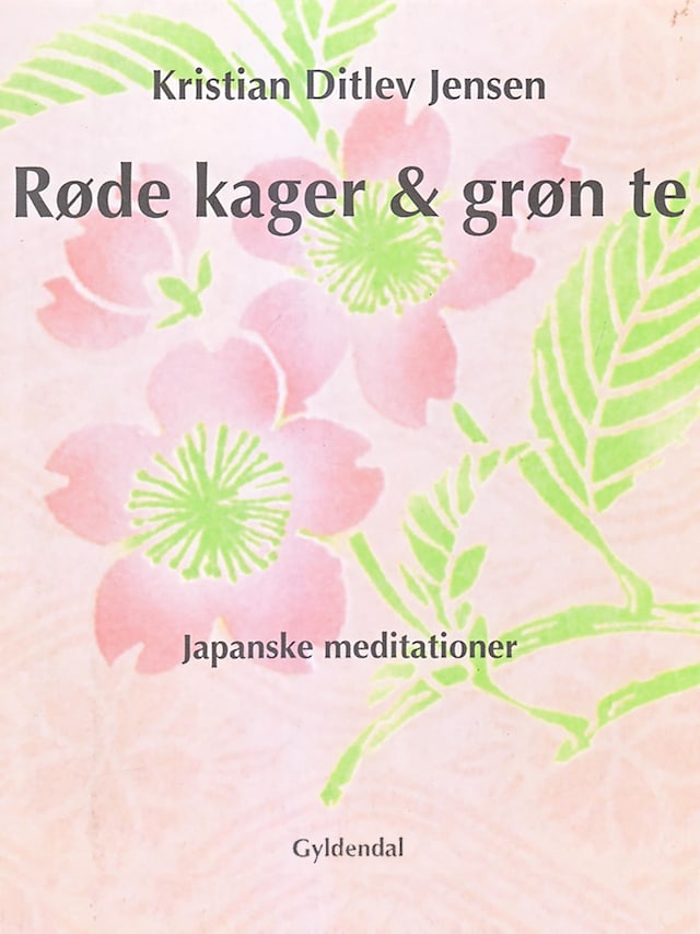 Book cover for Røde kager & grøn te