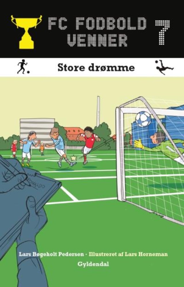 Portada de libro para FC Fodboldvenner 7 - Store drømme